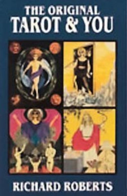 The Original Tarot and You