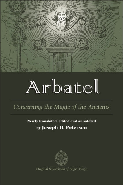 Arbatel: Concerning the Magic of the Ancients