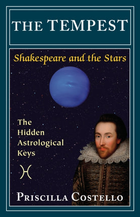 The Tempest: The Hidden Astrological Keys