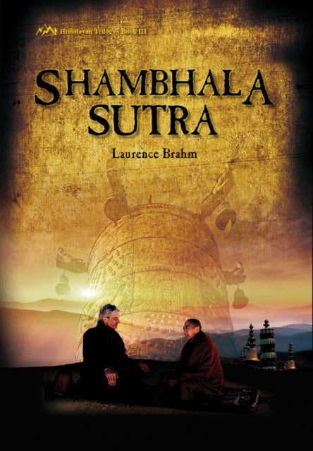 Shambhala Sutra: Himalayan Trilogy Book III