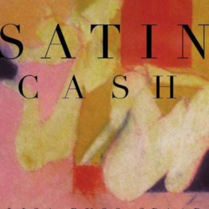 Satin Cash: Poems