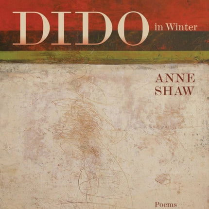 Dido in Winter Poems Karen  Michael Braziller Books