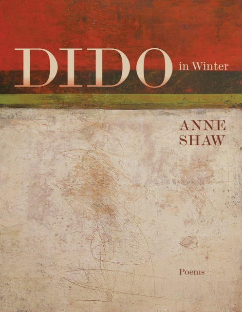 Dido in Winter Poems Karen  Michael Braziller Books