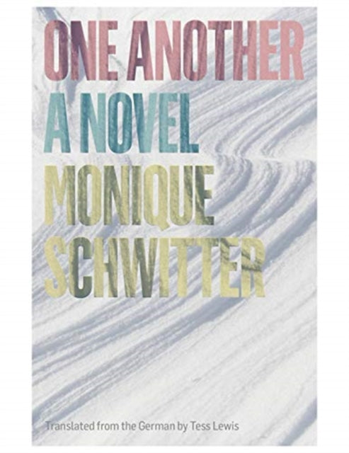 One Another: A Novel