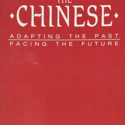 A Study Guide to The Chinese Adapting the Past