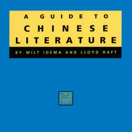 A Guide to Chinese Literature