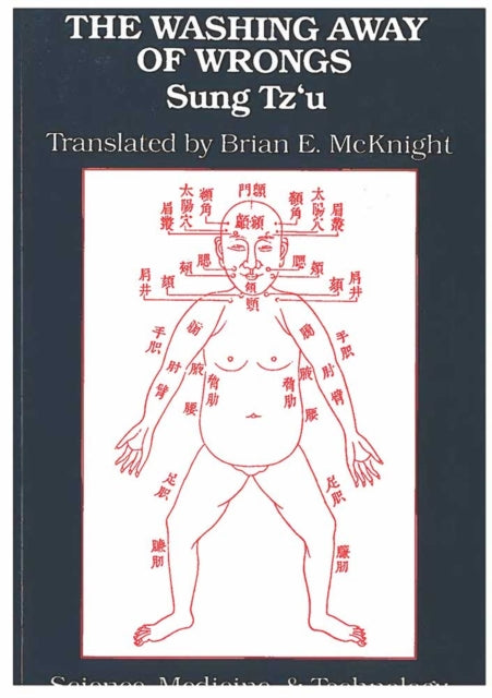 The Washing Away of Wrongs Forensic Medicine in