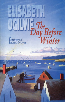 The Day Before Winter Bennetts Island Saga