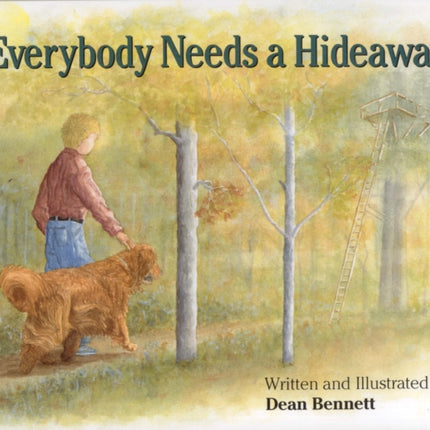 Everybody Needs a Hideaway