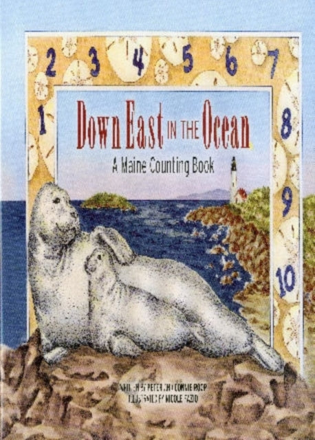 Down East in the Ocean: A Maine Counting Book