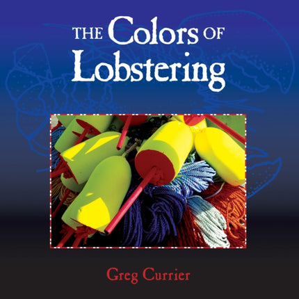 The Colors of Lobstering