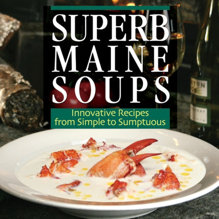 Superb Maine Soups