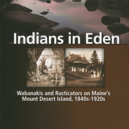 Indians in Eden