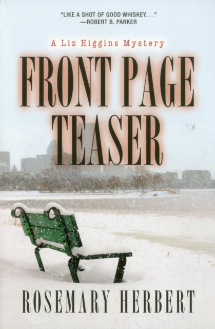 Front Page Teaser: A Liz Higgins Mystery