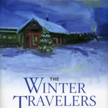 The Winter Travelers: A Christmas Fable