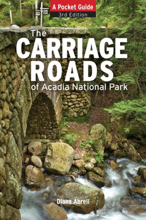 The Carriage Roads of Acadia