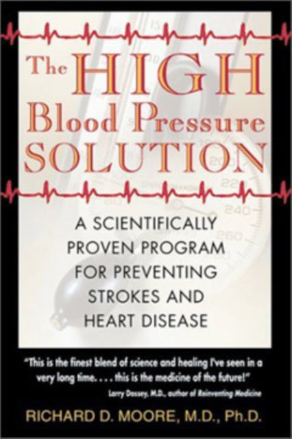 The High Blood Pressure Solution