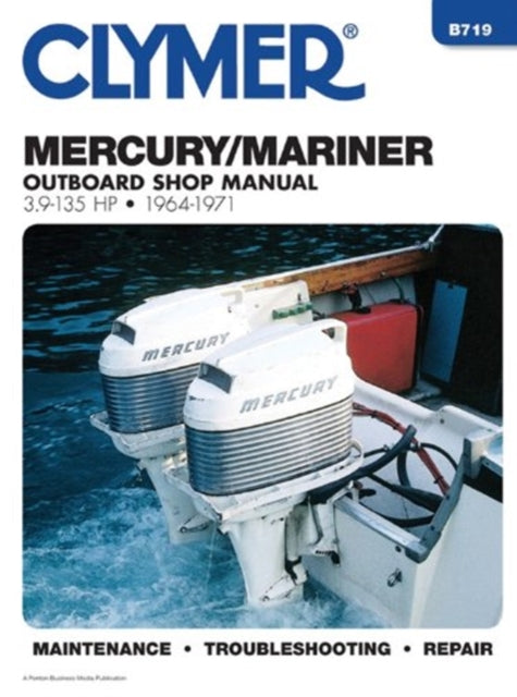 Mercury Vintage 3.9-135 HP Outboard Service and Repair Manual (1964-1971)