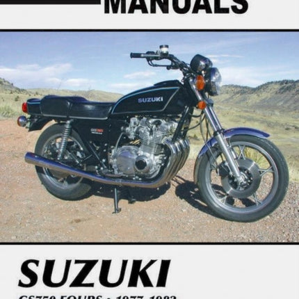 Suzuki GS750 Fours Motorcycle (1977-1982) Service Repair Manual