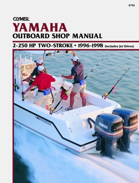 Yamaha 2-250 HP Two Stroke Outboard & Jet Drives (1996-1998) Service Repair Manual