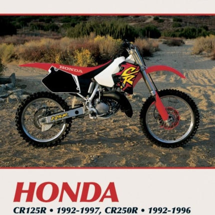 Honda CR125R (1992-1997) & CR250R (1992-1996) Motorcycle Service Repair Manual