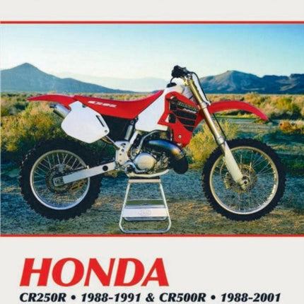 Honda CR250R (1988-1991) & CR500R (1988-2001) Motorcycle Service Repair Manual