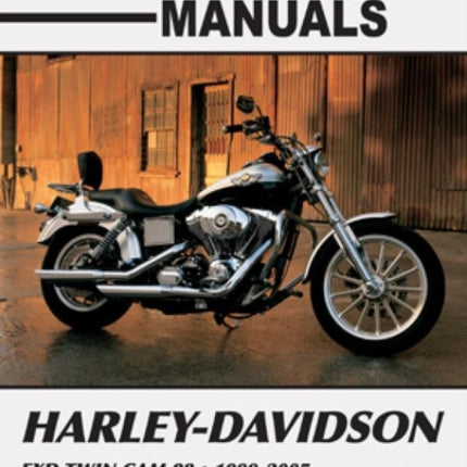 Harley-Davidson FXD Twin Cam Motorcycle (1999-2005) Service Repair Manual: (1999-2005)