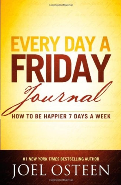 Every Day a Friday Journal