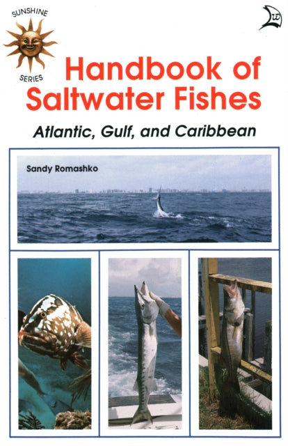 Handbook of Saltwater Fishes: Atlantic, Gulf, and Caribbean