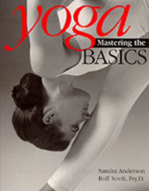 YOGA MASTERING THE BASICS