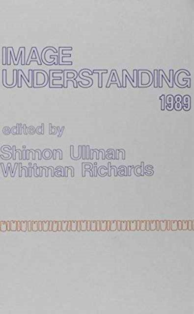 Image Understanding: Advances in Computational Vision, Volume Three