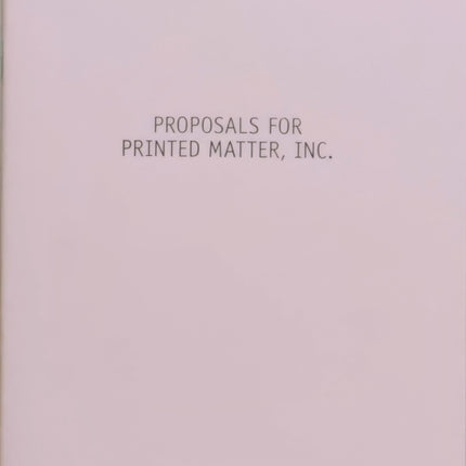Proposals for Printed Matter