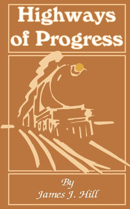 Highways of Progress