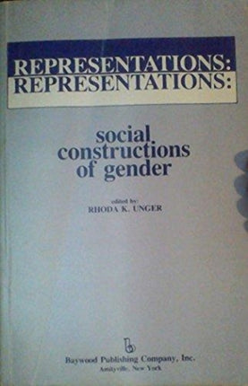 Representations Social Constructions of Gender