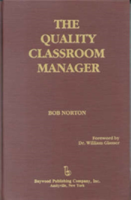 The Quality Classroom Manager