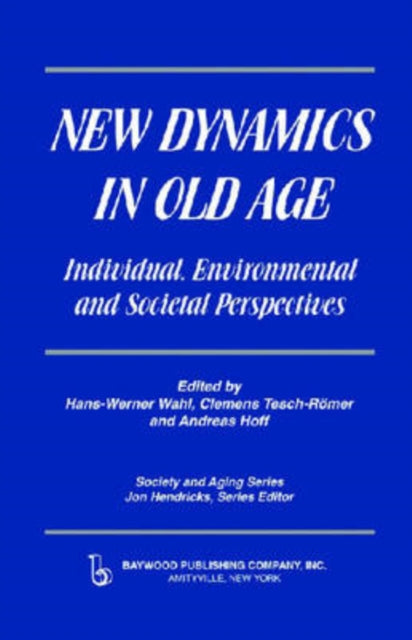 New Dynamics in Old Age Individual Environmental