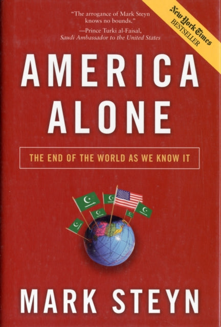 America Alone The End of the World as We Know It