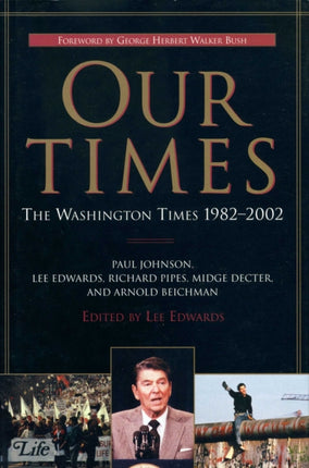 Our Times The Washington Times 19822002