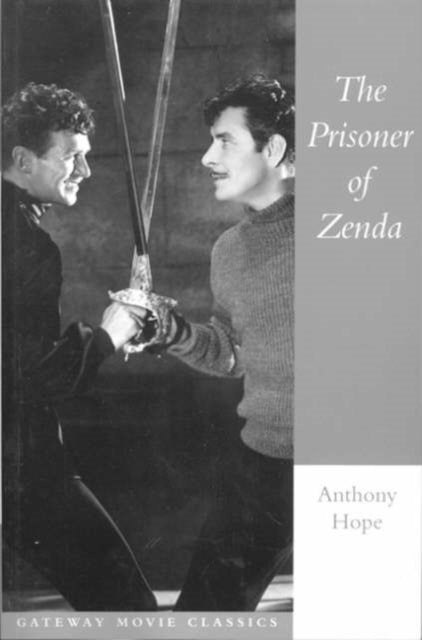 The Prisoner of Zenda Gateway Movie Classics