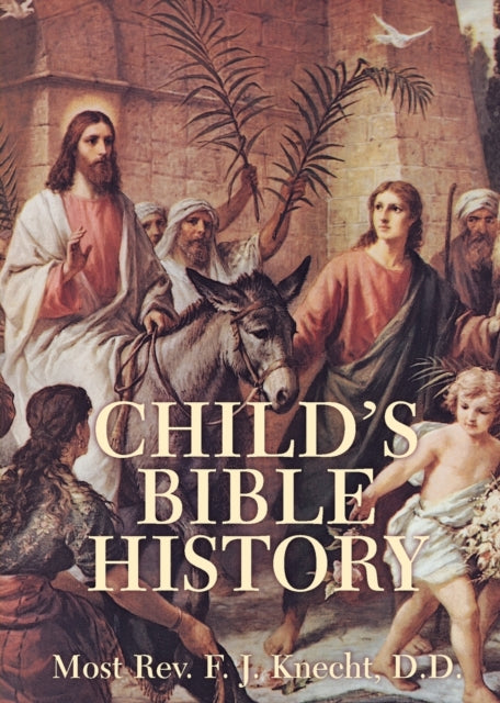 Childs Bible History