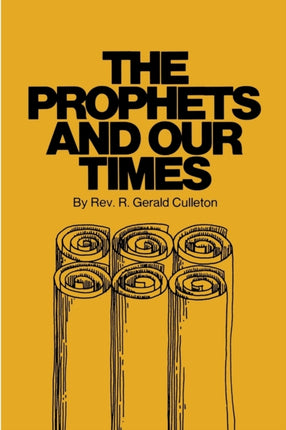 The Prophets and Our Times