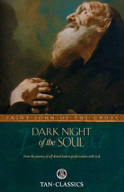 The Dark Night of the Soul Tan Classics