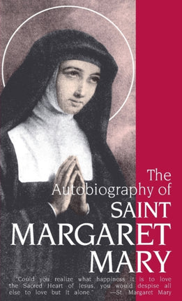 The Autobiography of Saint Margaret Mary