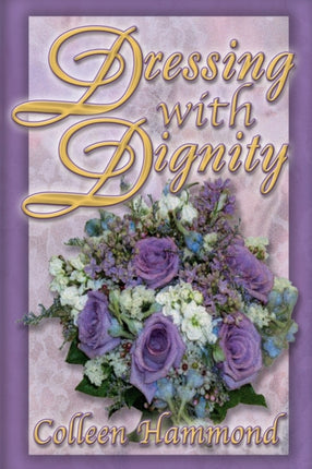 Dressing with dignity