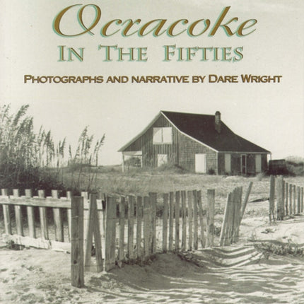 Ocracoke in the Fifties