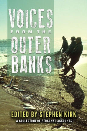 Voices from the Outer Banks