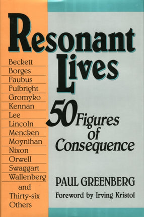 Resonant Lives: Fifty Figures of Consequence