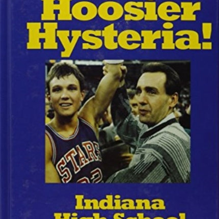 Hoosier Hysteria