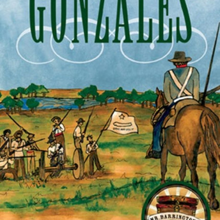 Journey to Gonzales