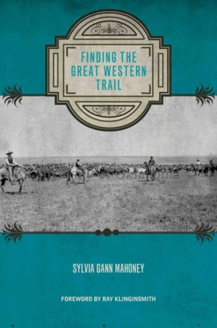 Finding the Great Western Trail